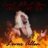 Levar Allen - Look What You Made Me Do - Single